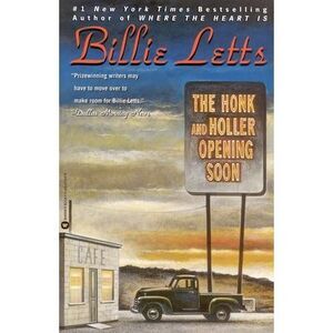 The Honk and Holler Opening Soon -- Billie Letts